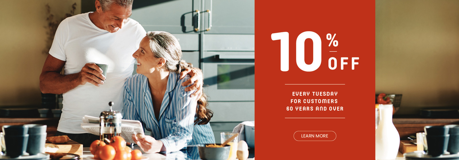 Text Reading 'Get 10% off every Tuesday for customers 60 years and over.' Along with a 'Learn More' button below.