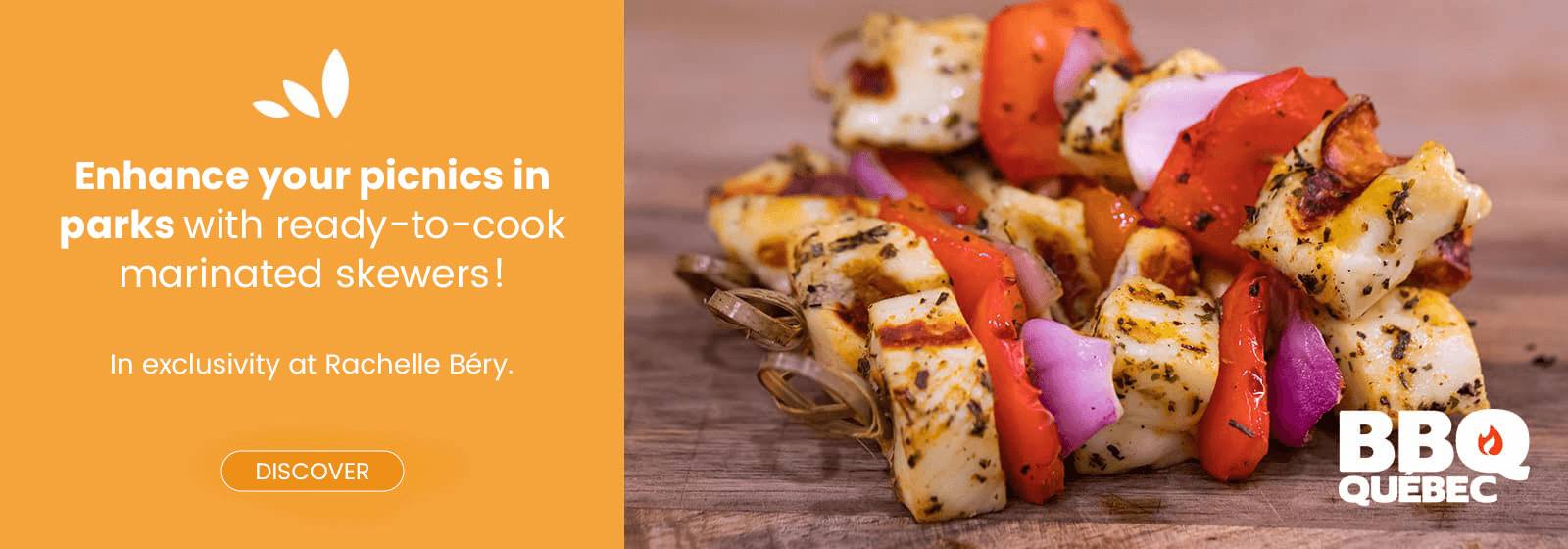 Text Reading 'Enhance your picnics in parks with ready-to-cook marinated skewers! In exclusivity at Rachelle Béry. Press 'Discover' button for more information'