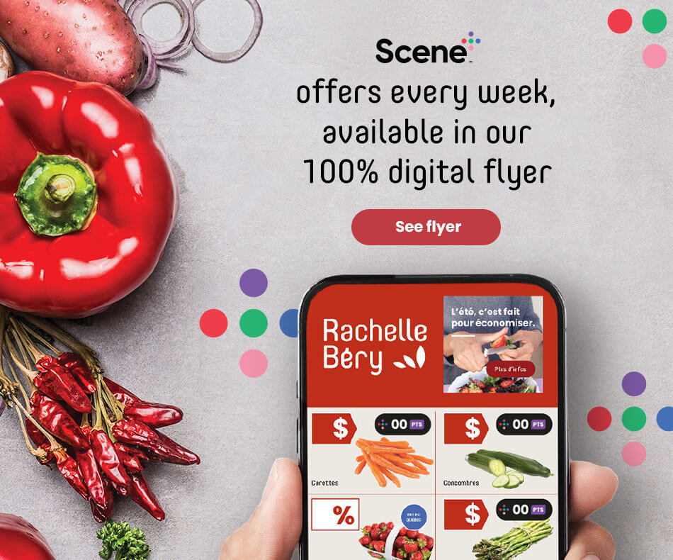 Text Reading, “Scene Plus offers every week, available in our 100% digital Flyer. Check the ‘See Flyer’ button of Rachelle Bery.”