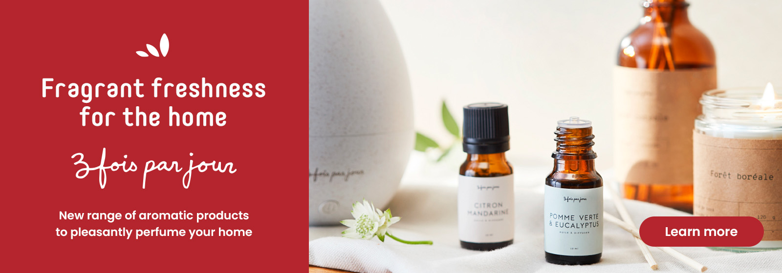 Fragrant freshness for the home