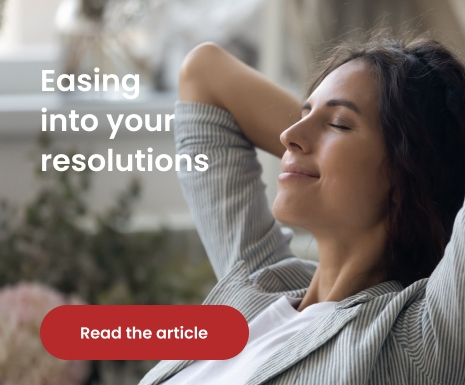 Easing into your resolutions