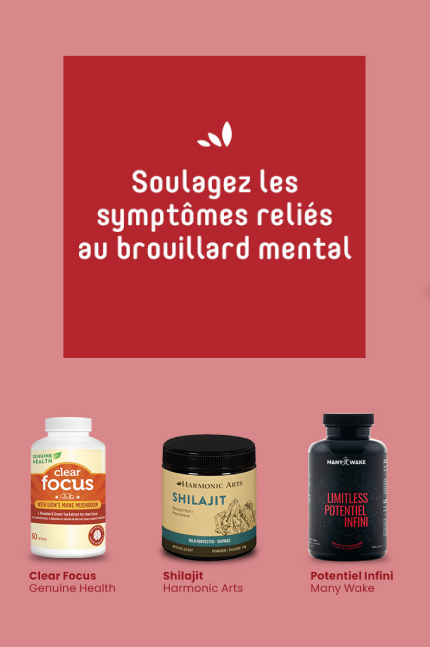 Soulagez les symptômes reliés au brouillard mental