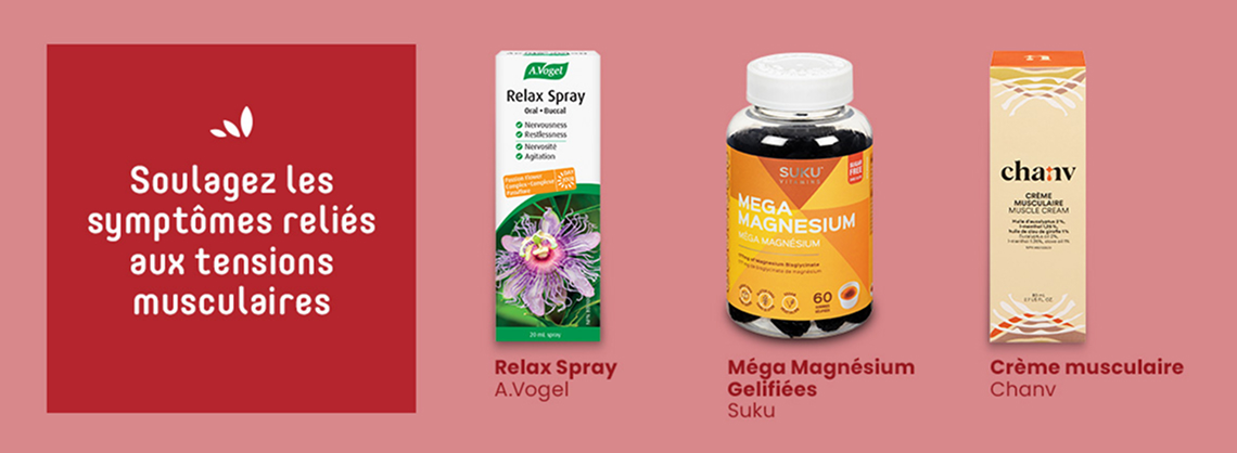 Soulagez les symptômes reliés aux tensions musculaires