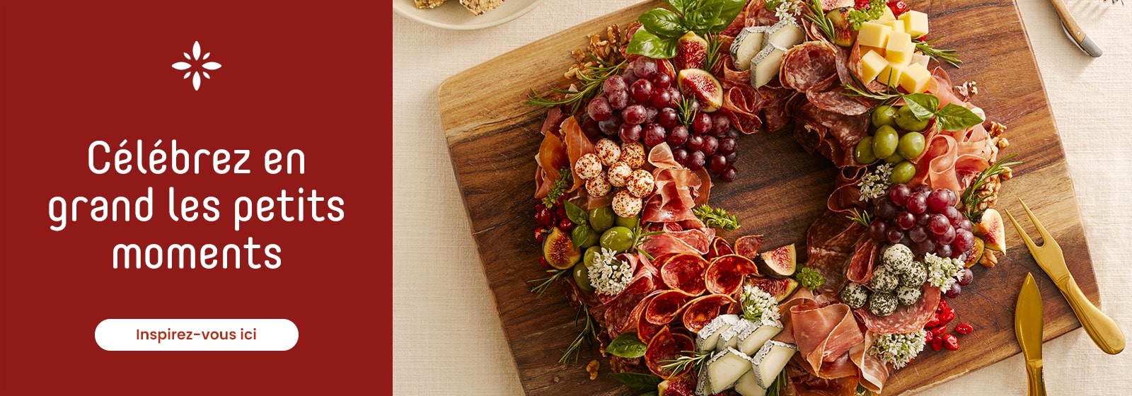 Célébrez en grand les petits moments. Couronne de charcuterie. Inspirez-vous ici.