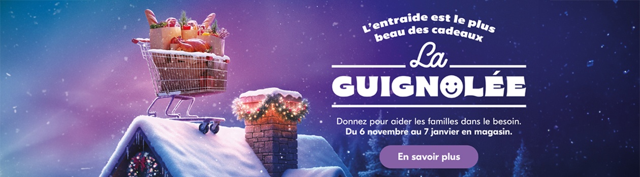 L’entraide est le plus beau des cadeaux. La Guignolee, donnez en magasin du 6 novembre au 7 janvier pour aider les familles dans le besoin.