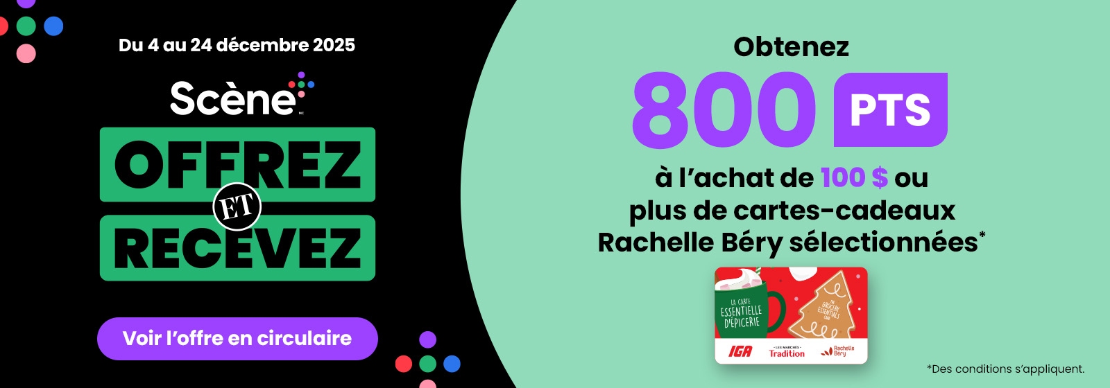 Voir offre en circulaire des conditions